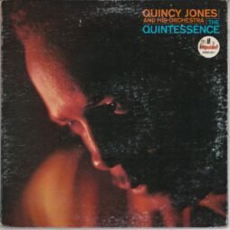 Quincy Jones And His Orchestra - The Quintessence (G+/G)