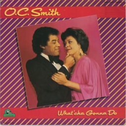 OC Smith - What'cha Gonna Do (VG+/G+)