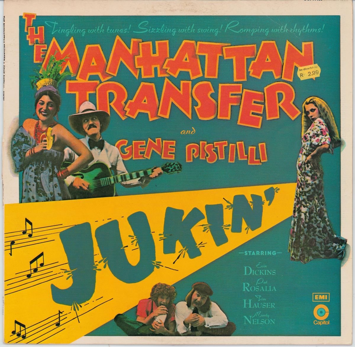 The Manhattan Transfer And Gene Pistilli - Jukin' (G+/VG)