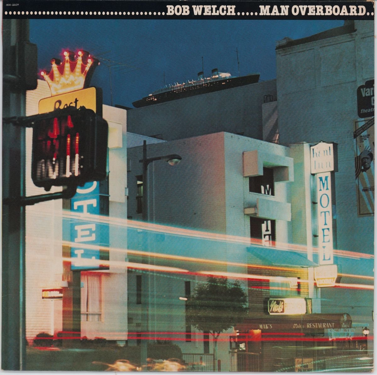Bob Welch - Man Overboard (VG)