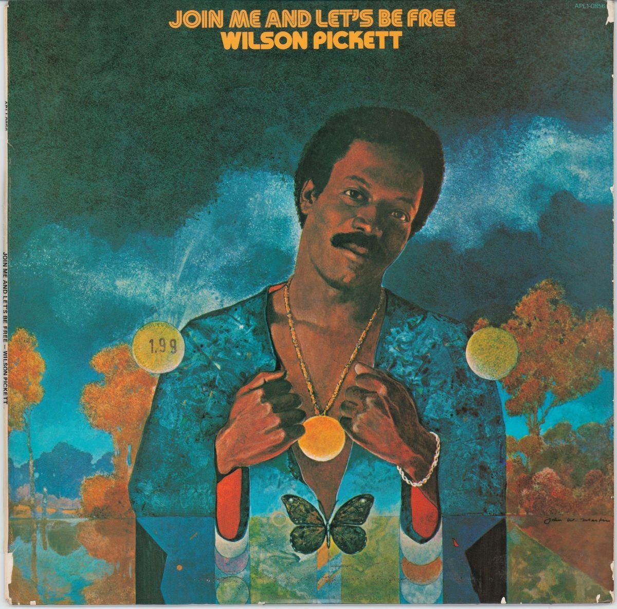 Wilson Pickett - Join Me And Let's Be Free (VG)