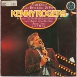 Kenny Rogers - Ruby Don't Take Your Love To Town (G+)