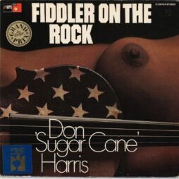 Don "Sugarcane" Harris - Fiddler On The Rock (VG+/VG)