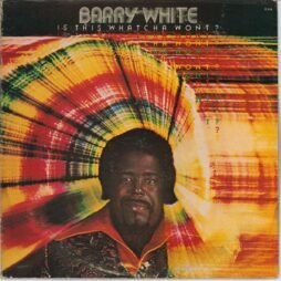 Barry White - Is This Whatcha Wont? (G+)