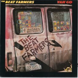 The Beat Farmers - Van Go (VG+)