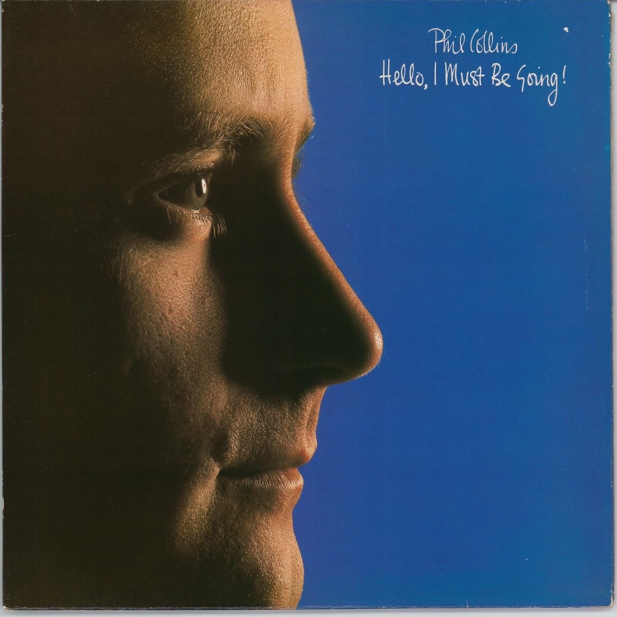 Phil Collins - Hello, I Must Be Going! (VG+/VG)