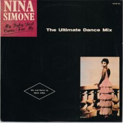 Nina Simone - My Baby Just Cares For Me (The Ultimate Dance Mix) (VG+/VG)