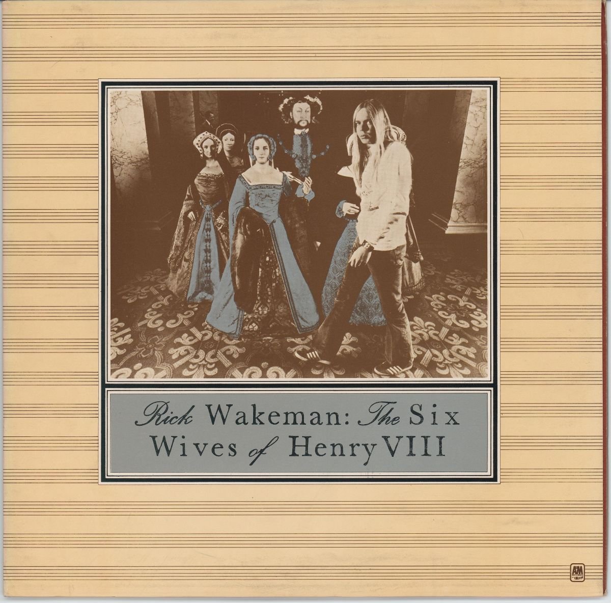 Rick Wakeman - The Six Wives Of Henry VIII (VG/VG+)