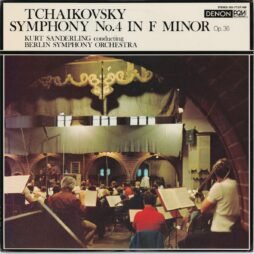Kurt Sanderling, The Berlin Symphony Orchestra - Tchaikovsky - Symphony No. 4 In F Minor Op. 36 (VG)