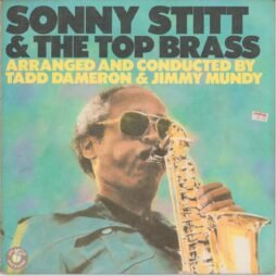 Sonny Stitt - Sonny Stitt & The Top Brass (G+/G)