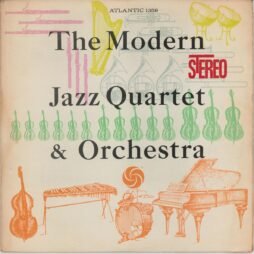 The Modern Jazz Quartet - The Modern Jazz Quartet & Orchestra (G+)