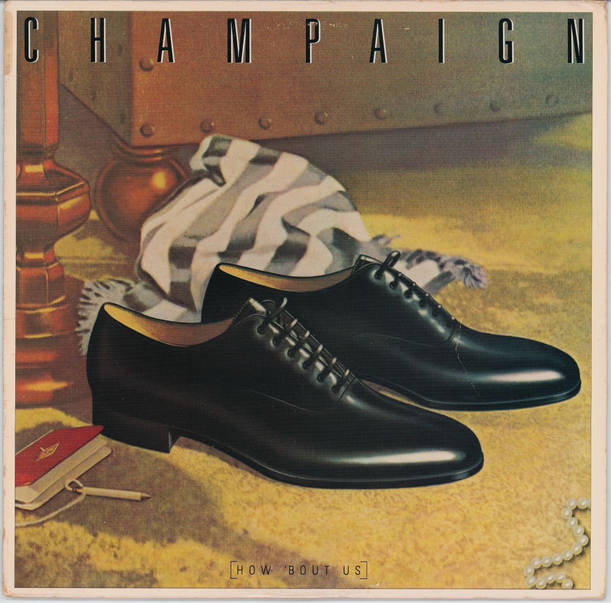 Champaign - How 'Bout Us (VG+)