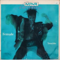 Nona Hendryx - Female Trouble (G+)
