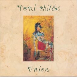 Toni Childs - Union (G+)