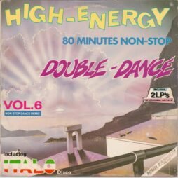 Various - High-Energy Double-Dance Vol. 6 (G+) (2LP)