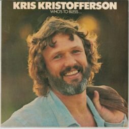 Kris Kristofferson - Who's To Bless And Who's To Blame (VG/G+)