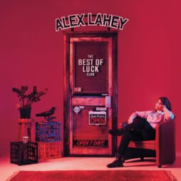 Alex Lahey - The Best Of Luck Club (Ltd. Ed.) (White Vinyl)