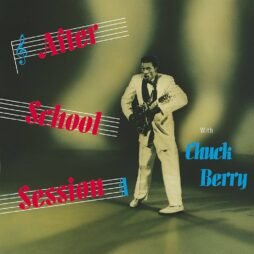 Chuck Berry - After School Session (Deluxe Limited Edition)