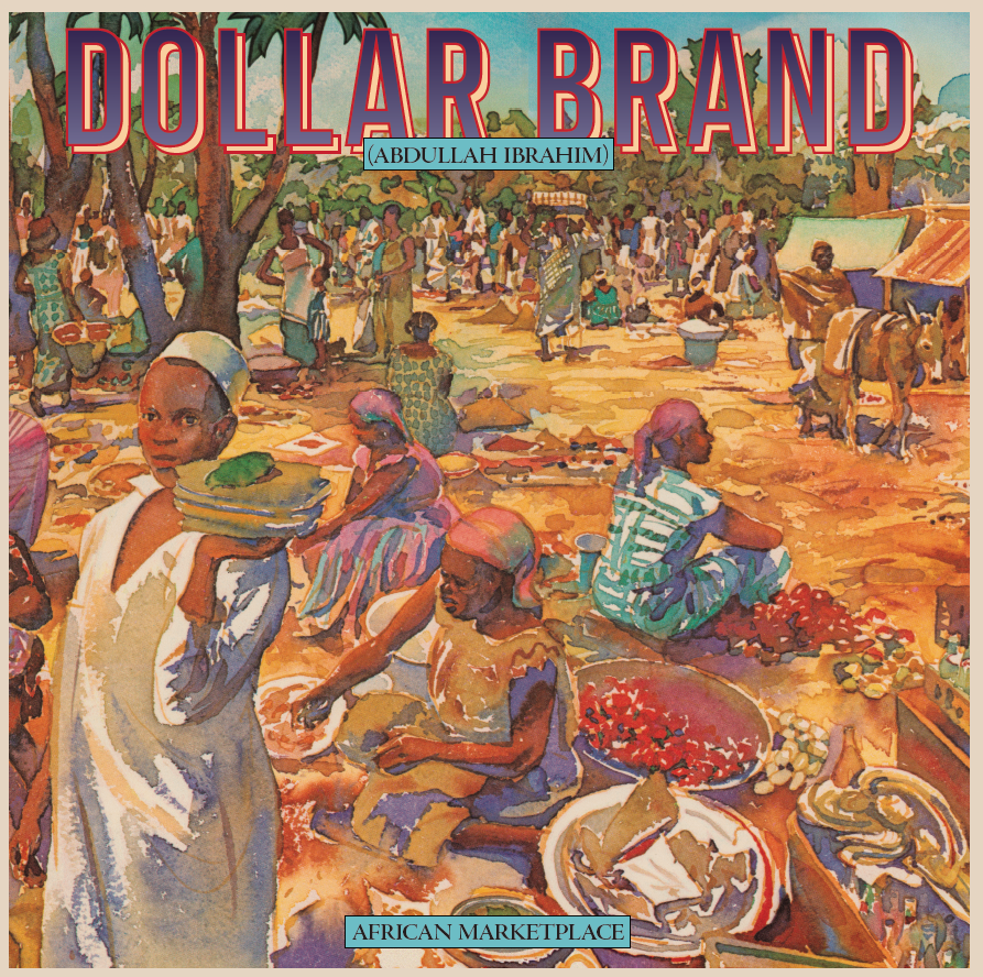 Pre-Order: Dollar Brand - African Marketplace (Remastered)