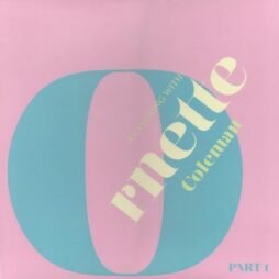 Ornette Coleman - An Evening With Ornette Coleman, Part 1 (RSD) (Pink Translucent Vinyl)