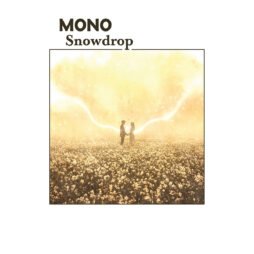 Mono - Snowdrop (2LP)