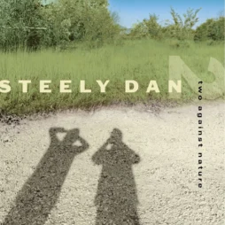 Steely Dan - Two Against Nature (2LP) (Crystal Clear Vinyl)