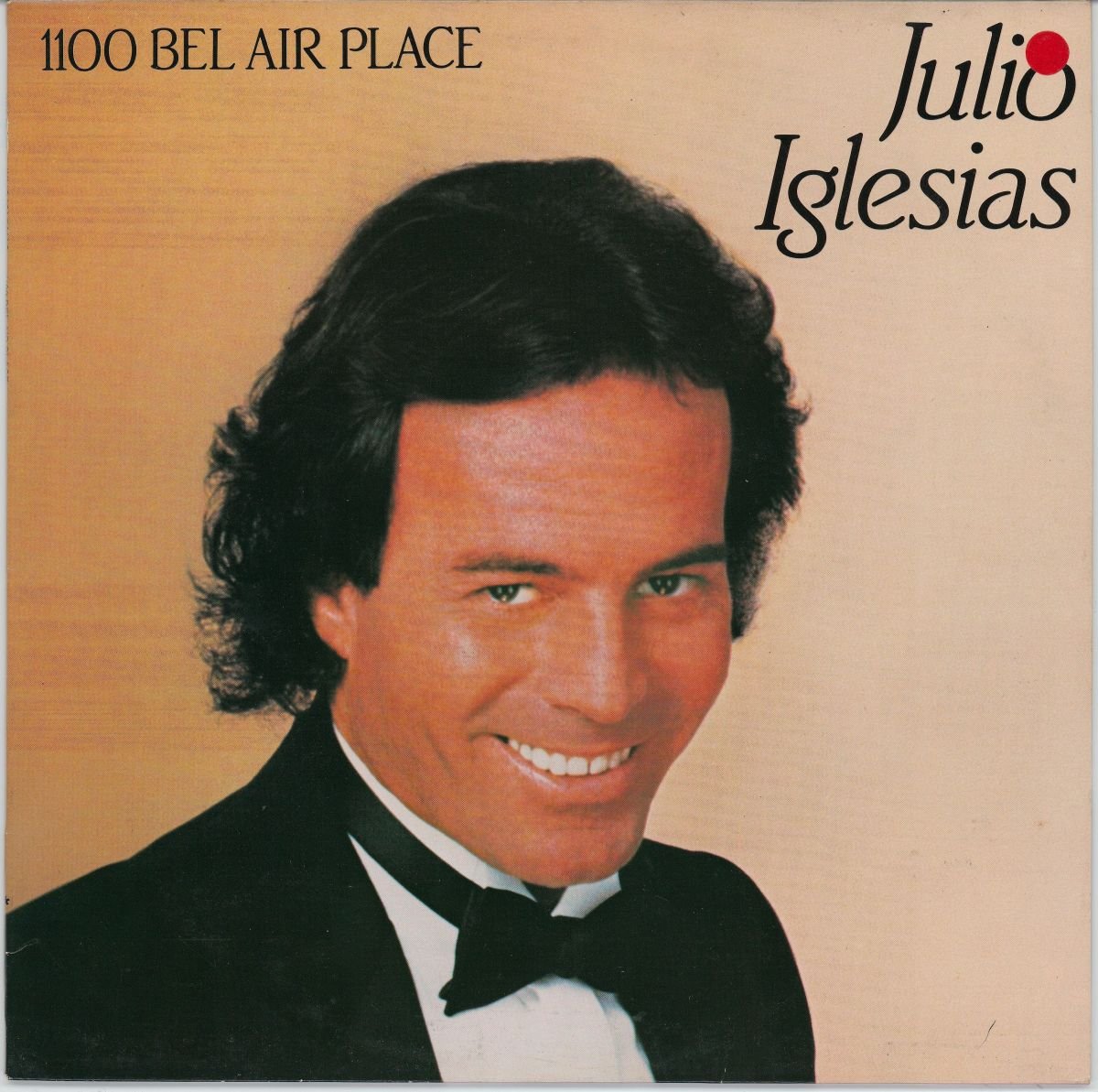 Julio Iglesias - 1100 Bel Air Place (VG+/VG)