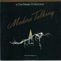 Modern Talking - In The Middle Of Nowhere - The 4th Album (VG+/G+)
