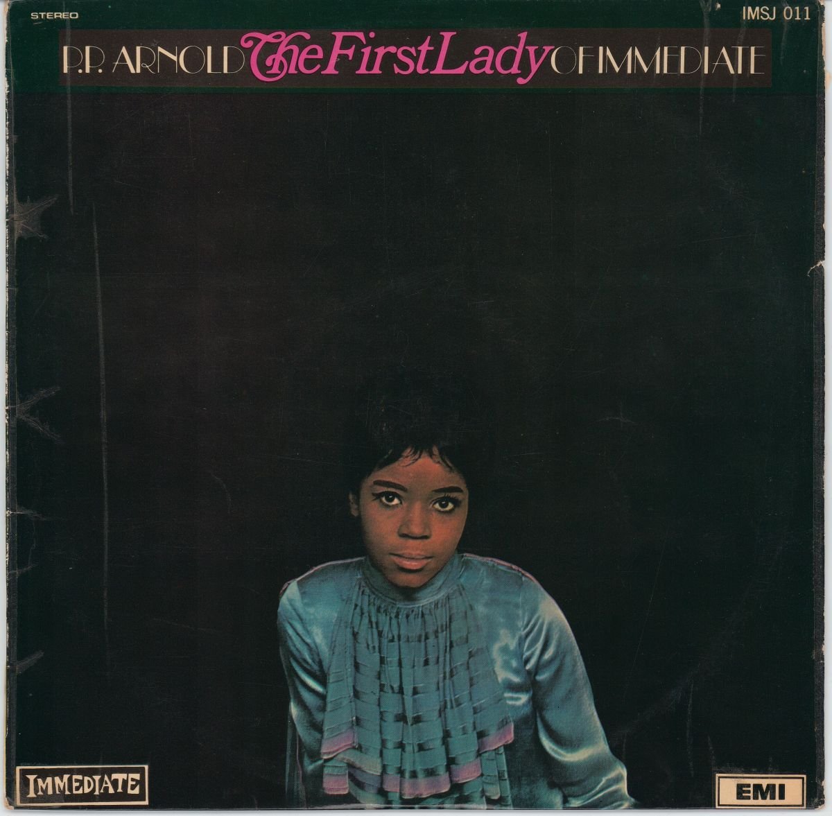 P.P. Arnold - The First Lady Of Immediate (G+)