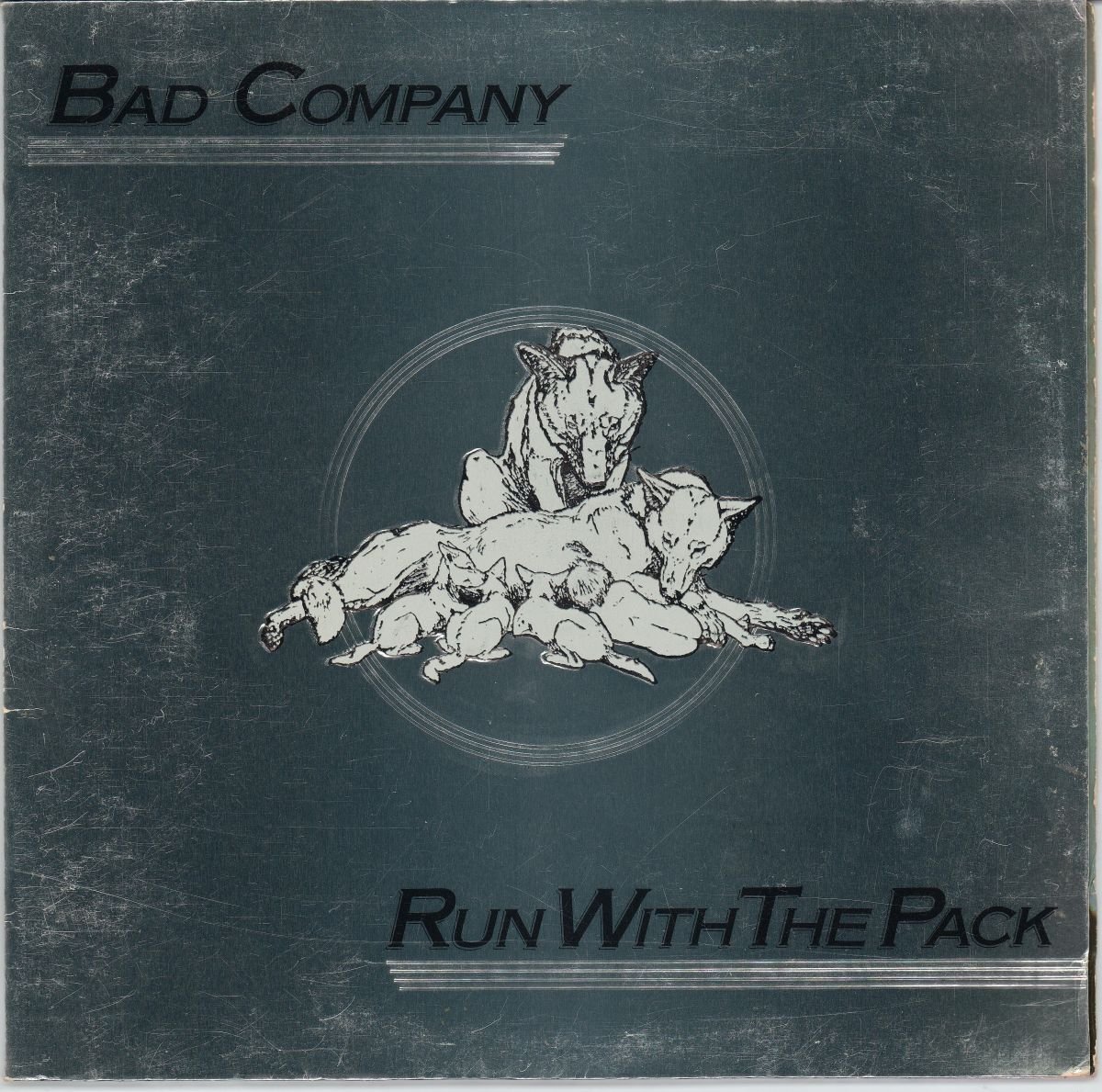 Bad Company - Run With The Pack (G+)