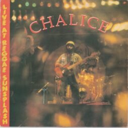 Chalice - Live At Reggae Sunsplash (G+)