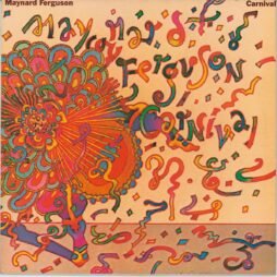 Maynard Ferguson - Carnival (VG+/VG)