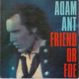 Adam Ant - Friend Or Foe (VG)