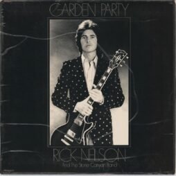 Rick Nelson & The Stone Canyon Band - Garden Party (VG+/G+)