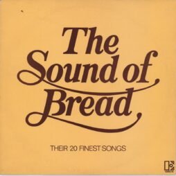 Bread - The Sound Of Bread - Their 20 Finest Songs (VG+/VG)