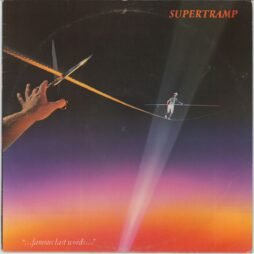 Supertramp - "...Famous Last Words..." (VG)