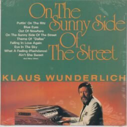 Klaus Wunderlich - On The Sunny Side Of The Street (Sealed/VG+)