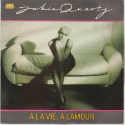 Jakie Quartz - A La Vie, A L'amour (VG+/G+) (12")