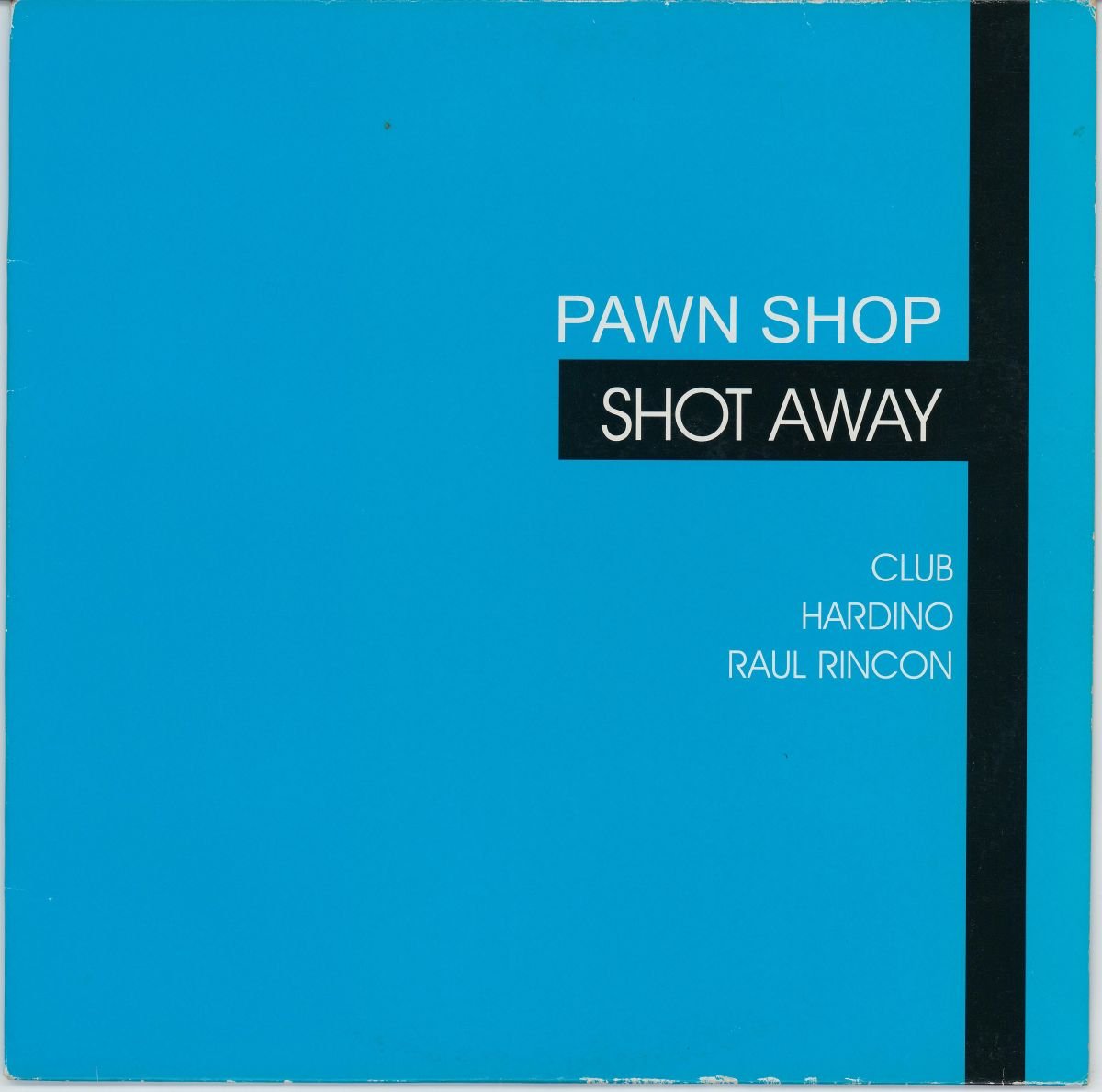 Pawn Shop - Shot Away (VG+/VG)
