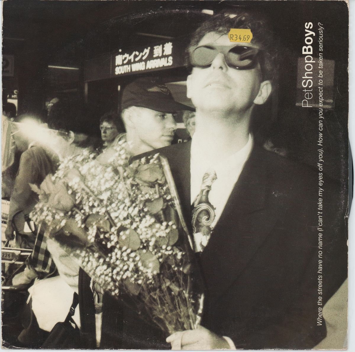 Pet Shop Boys - Where The Streets Have No Name (I Can't Take My Eyes Off You) / How Can You Expect To Be Taken Seriously? (G+/G) (12")