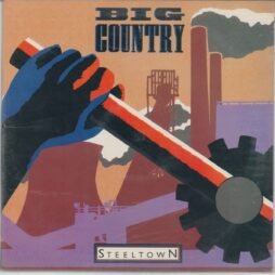 Big Country - Steeltown (VG+/VG)