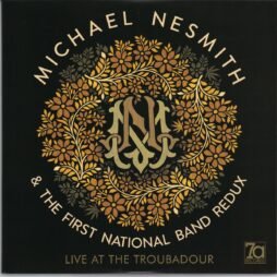 Michael Nesmith & The First National Band - Live At The Troubadour (VG+) (2LP) (Metallic Gold Vinyl)