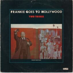 Frankie Goes To Hollywood - Two Tribes (Annihilation) (G/G+)