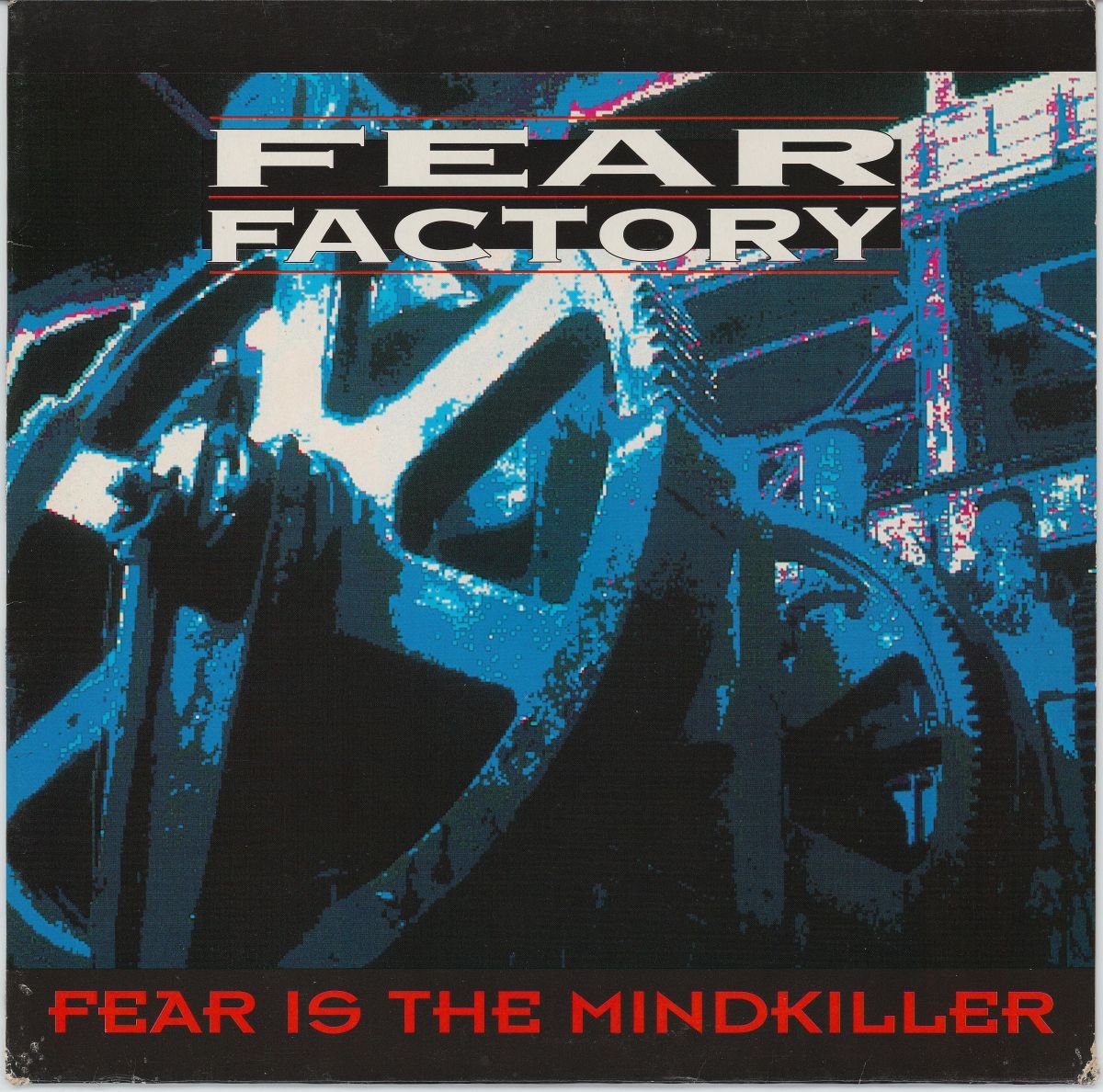 Fear Factory - Fear Is The Mindkiller (VG/G+)