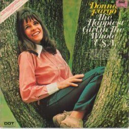 Donna Fargo - The Happiest Girl In The Whole U.S.A. (G+)