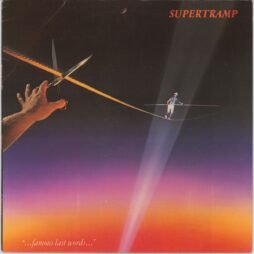 Supertramp - "...Famous Last Words..." (G+/VG)