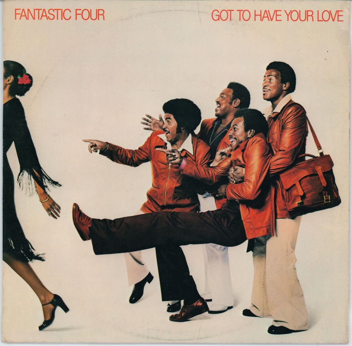 Fantastic Four - Got To Have Your Love (VG+/G+)