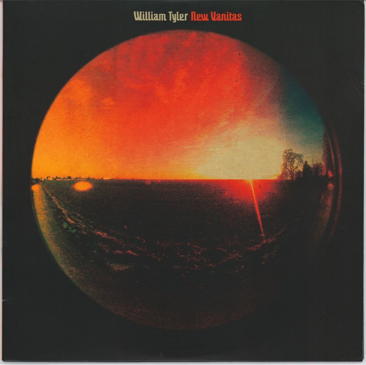 William Tyler - New Vanitas (VG+/VG) (Ltd. Ed.) (RSD21)