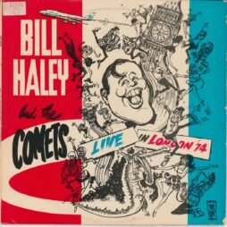 Bill Haley And His Comets - Live In London '74 (G+/G)