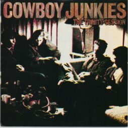 Cowboy Junkies - The Trinity Session (VG+/VG)